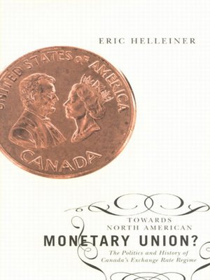 cover image of Towards North American Monetary Union?